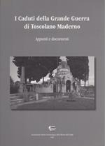 I caduti della Grande guerra di Toscolano Maderno: appunti e documenti