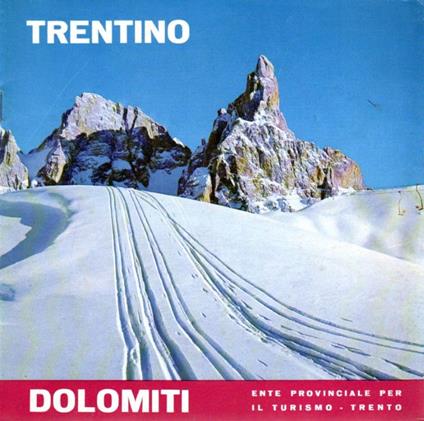 Stazioni di sports invernali e climatiche del Trentino: Inverno 1960-1961: Dolomiti - copertina