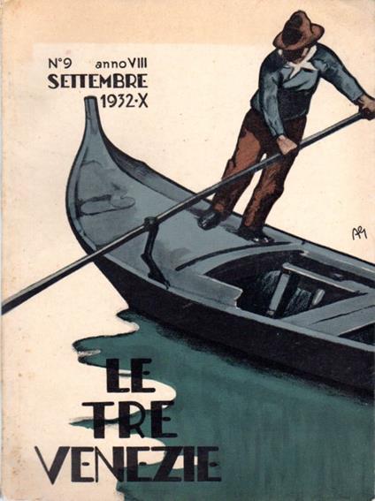 Le Tre Venezie: rivista mensile: A. VIII, n. 9 - Settembre 1932 - copertina