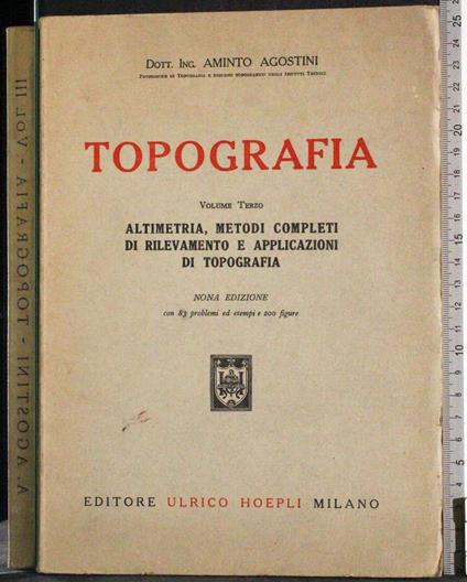 Topografia. Vol 3 - Aminto Agostini - copertina