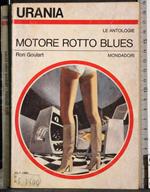 Motore rotto blues