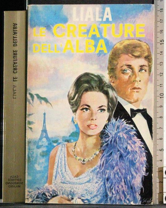 Le creature dell'alba - Liala - copertina