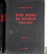 Due anni di storia 1943-1945. Vol 1