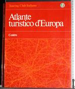 Atlante turistico d'Europa. Centro