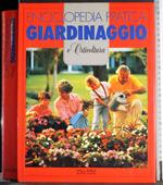 Enciclopedia Pratica di Giardinaggio e Orticoltura