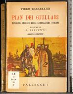 Pian dei Giullari. Vol II. Il trecento