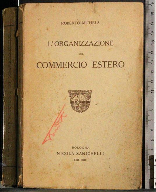 L' organizzazione del commercio estero - Roberto Michels - copertina