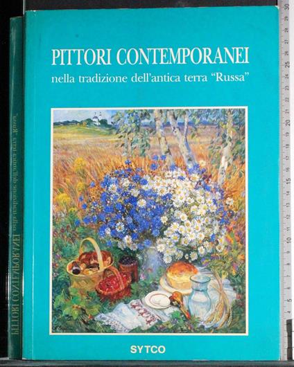 Pittori contemporanei. Tradizione dell'antica terra Russa - copertina