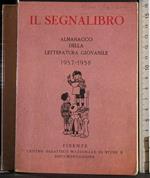 Il segnalibro. Almanacco letteratura giovanile 1957-1958