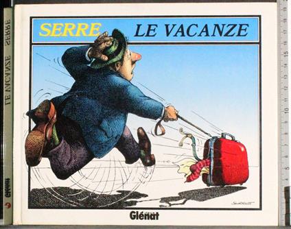 Le vacanze - Serre - copertina