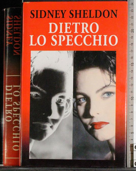 Dietro lo specchio - Sidney Sheldon - copertina