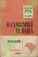 O Candomblé da Bahia (Rito Nago).