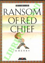 The Ransom of Red Chief