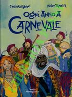 Ogni anno a Carnevale