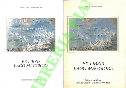 Ex Libris Lago Maggiore. 1° e 2° Concorso Internazionale - Basilio Cadoni - copertina