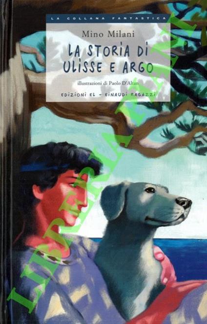 storia di Ulisse e Argo - Mino Milani - copertina