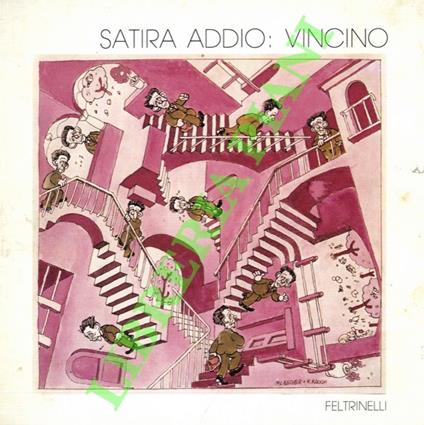 Satira addio: Vincino - Arturo Carlo Quintavalle - copertina