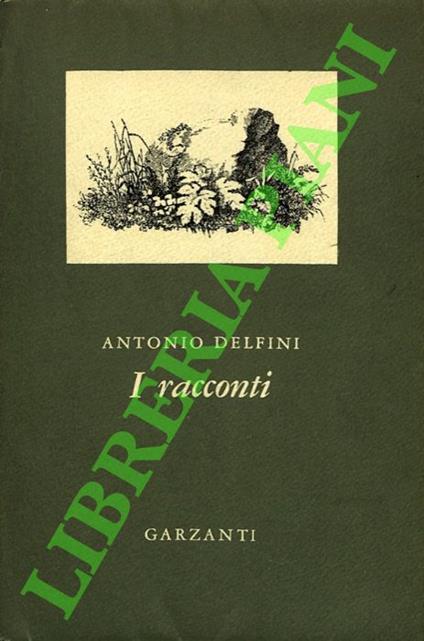 I racconti. - Antonio Delfini - copertina