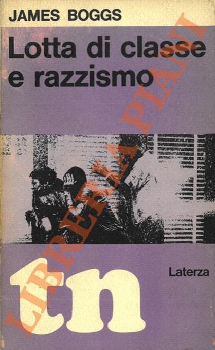 Lotta di classe e razzismo - James Boggs - copertina