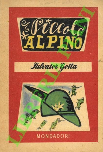 Piccolo alpino - Salvator Gotta - copertina