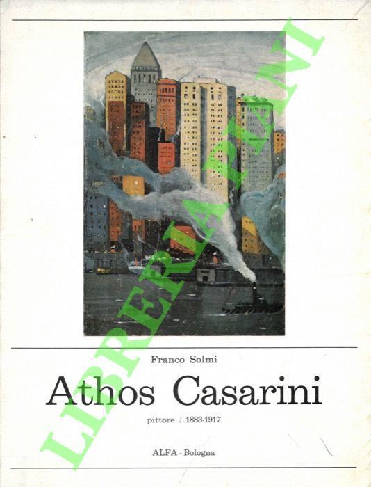 Athos Casarini. Pittore. 1883-1917 - Franco Solmi - copertina