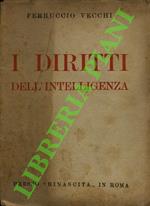 I diritti dell'intelligenza.