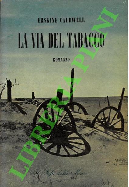 via del tabacco - Erskine Caldwell - copertina