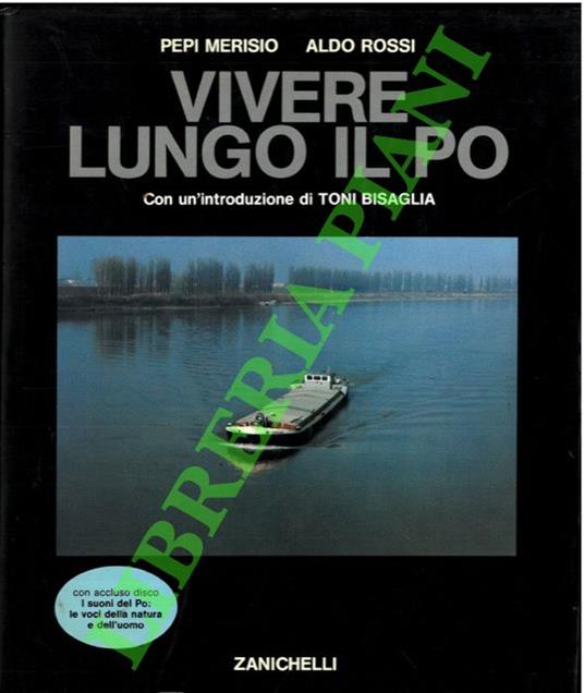 Vivere lungo il Po - Pepi Merisio - copertina