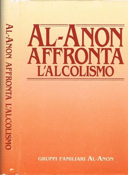 Al-Anon affronta l'alcolismo - copertina