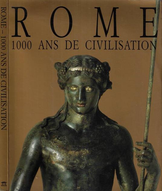 Rome - 1000 ans de civilisation - copertina