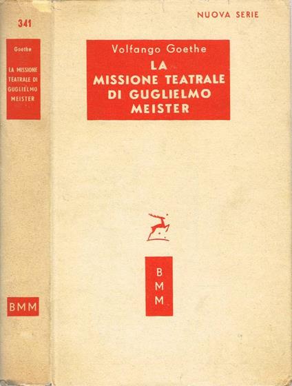 La missione teatrale di Guglielmo Meister - Johann Wolfgang Goethe - copertina