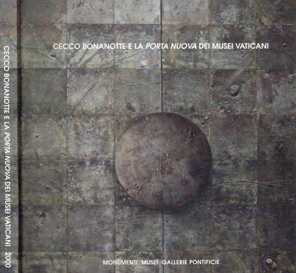 Cecco Buonanotte e la Porta Nuova dei Musei Vaticani - Francesco Buranelli - copertina