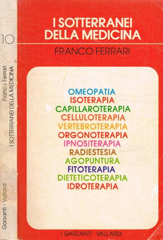 I sotterranei della medicina - Franco Ferrari - copertina