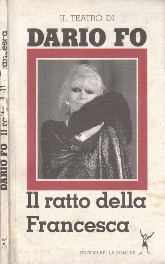 Il ratto della Francesca - Dario Fo - copertina