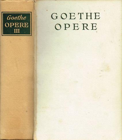 Opere - Johann Wolfgang Goethe - copertina