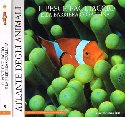 Il pesce pagliaccio e la barriera corallina - Angelo Mojetta - copertina