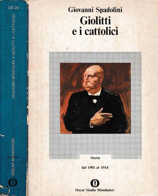 Giolitti e i cattolici - Giovanni Spadolini - copertina