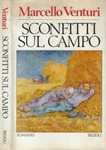 Sconfitti sul campo