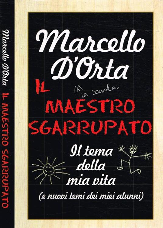 Il maestro sgarrupato - Marcello D'Orta - copertina