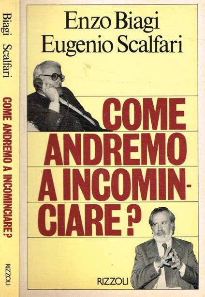 Come andremo a incominciare? - Enzo Biagi - copertina