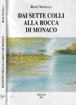 Dai Sette Colli alla Rocca di Monaco