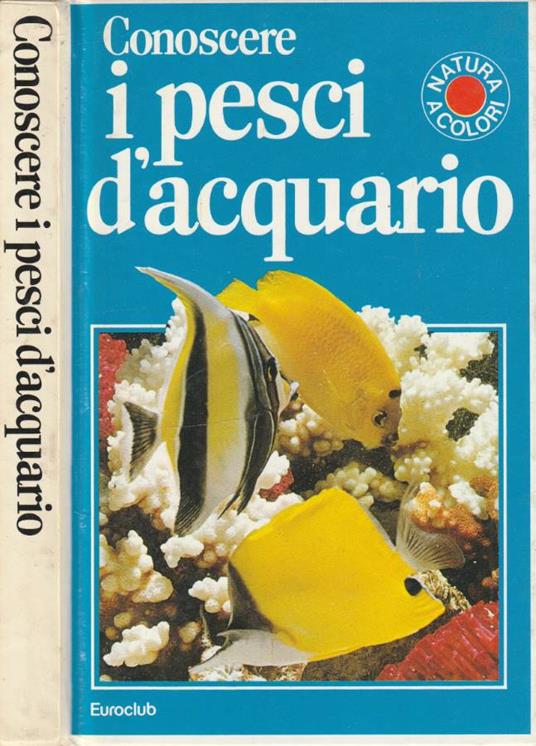 Conoscere i pesci d'acquario - Dick Mills - copertina