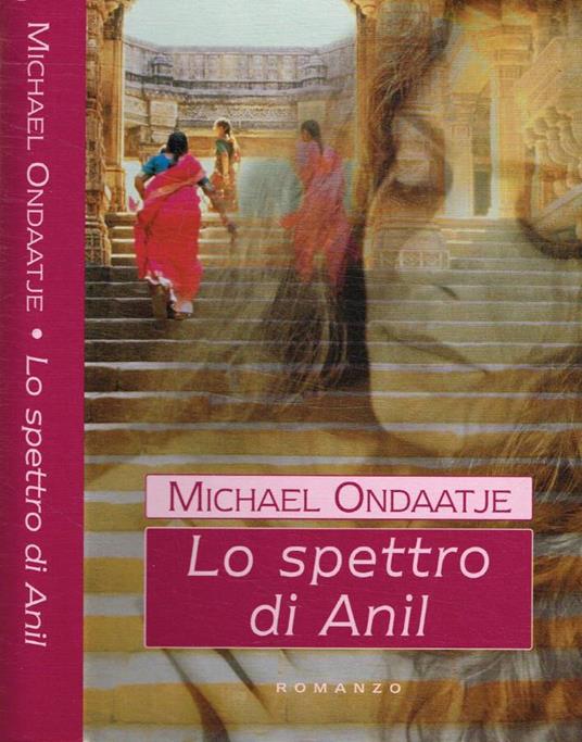 Lo spettro di Anil - Michael Ondaatje - copertina