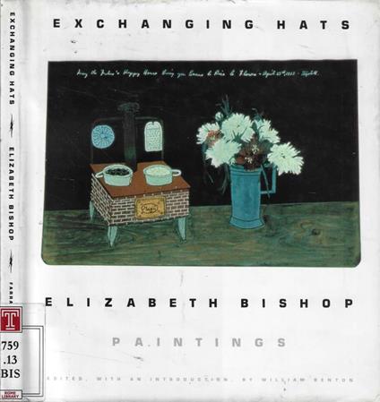 Exchanging Hats - Elizabeth Bishop - copertina