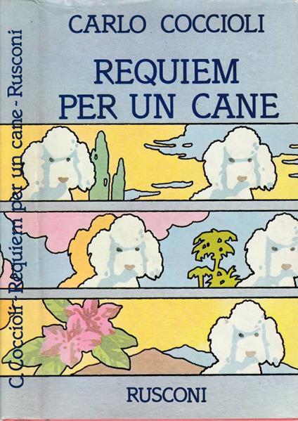 Requiem per un cane - Carlo Coccioli - copertina