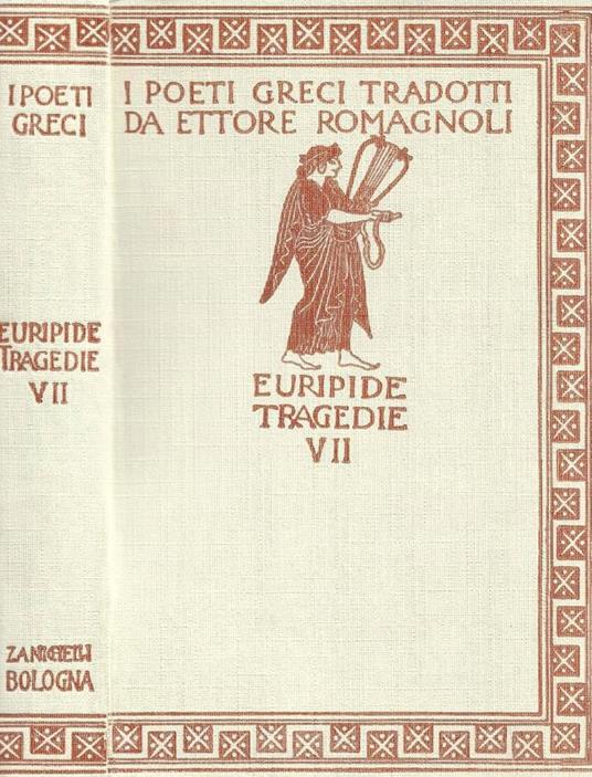 Le tragedie. Vol. n. VII - Euripide - copertina