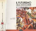 Il Futurismo nelle avanguardie