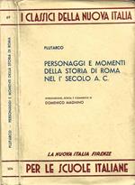 Personaggi e momenti della storia di Roma nel primo secolo a. C