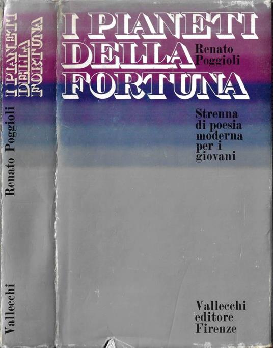 I pianeti della fortuna - Renato Poggioli - copertina