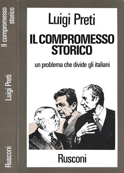 Il compromesso storico - Luigi Preti - copertina